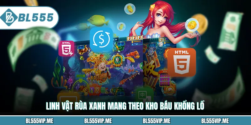 Linh vật Rùa Xanh mang theo kho báu khổng lồ